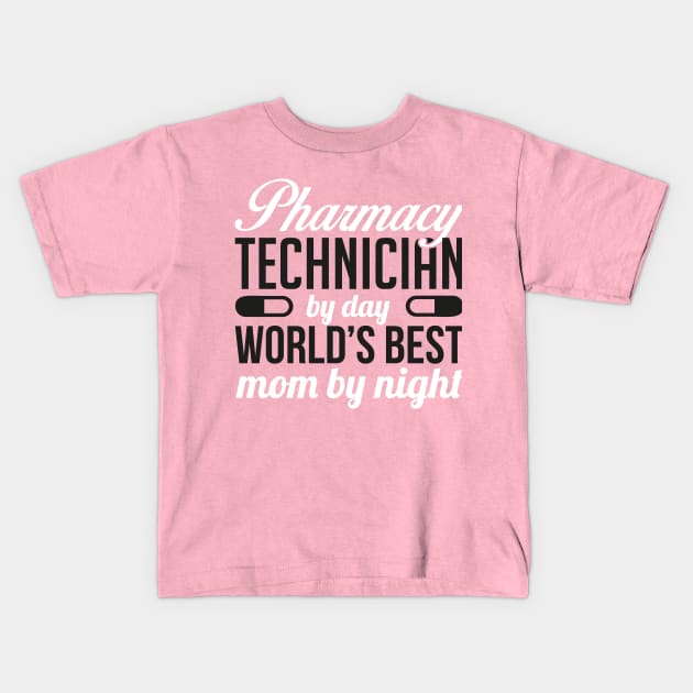 PHARMACY TECHNICIAN AND MOM Kids T-Shirt by nektarinchen